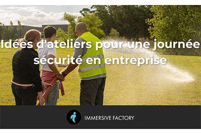 Idée atelier journée sécurité : nos conseils pour des ateliers réussis
