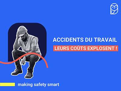 Attention, le coût des accidents du travail explose !