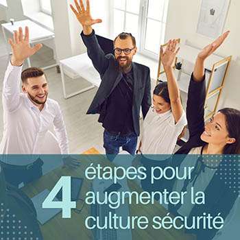Comment acquérir une culture sécurité en 4 étapes