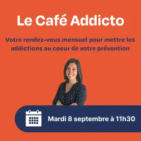 Le Café Addicto : Le rendez-vous incontournable sur la prévention des addictions au travail