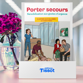 Fascicule : Porter secours : sensibilisation aux gestes d'urgence